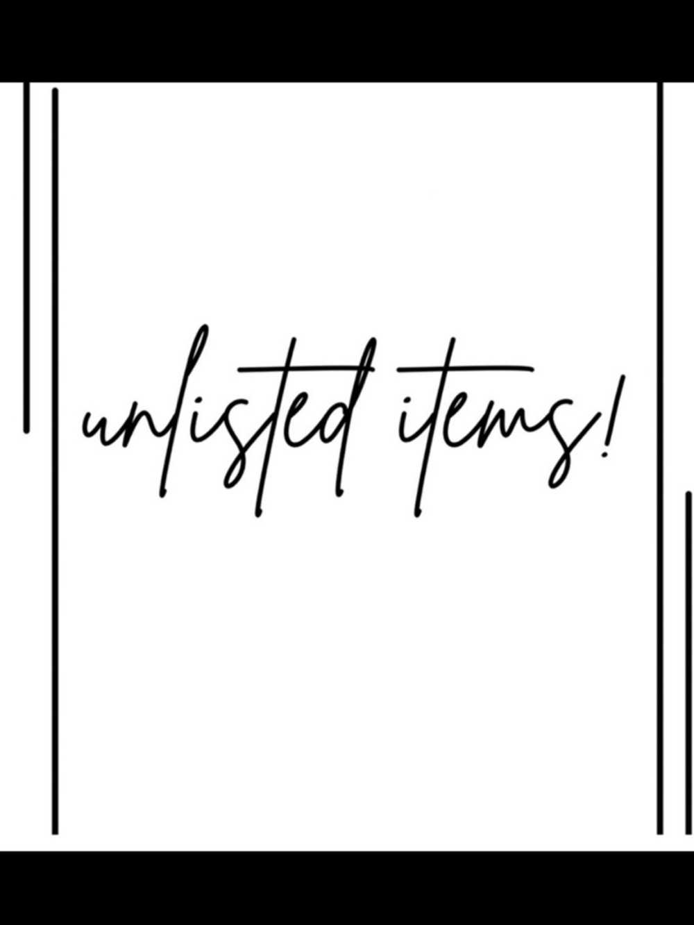 💚Unlisted Inventory—💚